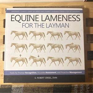 Equine Lameness For the Layman by Dr G Robert Geisel, DVM